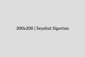 Seyahat Sigortası